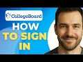 How To Sign In to Your College Board Account Easy Login Guide