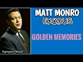 Download Lagu MATT MONRO (EXODUS - 1985) With Lyric.