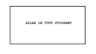 allah le tout puissant