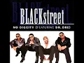 Blackstreet Feat Dr. Dre - No diggity (Without Queen Pen)