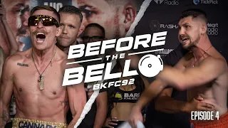 BKFC 92 Before The Bell FIGHT WEEK VLOG Kai Stewart vs Harry Gigliotti Episode 4