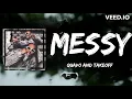 Quavo & Takeoff - Messy (Joe - Good Girls Mashup)