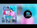 Oye Hoye Hoye (8D AUDIO) SONG  Simar Kaur | Dhanashree | Jassie Gill
