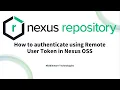 How to authenticate using Remote User Token in Nexus OSS