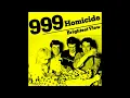 999 - Homicide (Single A-side 1978)