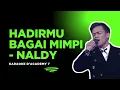 Download Lagu KARAOKE | HADIRMU BAGAI MIMPI - NALDY