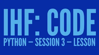 Intro to Python Lesson 3