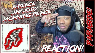 STAR IN THE MAKING! | A-REECE - Morning Peace ft. Jay Jody | REACTION