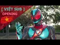 Download Lagu (VIETSUB) Kamen Rider Zeztz OPENING  - SIÊU NHÂN ĐIỆP VIÊN GIẤC MỘNG