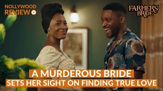 farmers bride 2024 nollywood movie review u0026 recap is this worth watching