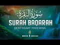 Download Lagu Surah Al-Baqarah Full (سورة البقرة) | Ultimate Most Heart Touching Quran Recitation | WQ