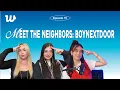 Download Lagu Meet the Neighbors: BOYNEXTDOOR (ft. Lex \u0026 Kris) | POD IN THE VERSE, Episode 19 | Ajá Podcasts