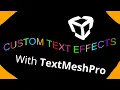 Custom text effects in Unity with TextMeshPro in like 130 seconds