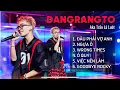 Download Lagu DANGRANGTO Hits | aka Trần Lả Lướt | Playlist Rap | Đâu Phải Vợ Anh - Ngựa Ô