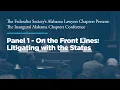 On the Front Lines Litigating with the States Alabama Chapters Conference
