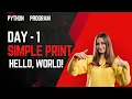 Day-1 Python Program Printing Hello World