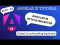 Angular 21 Global Error Handling with HTTP Interceptor Step-by-Step Guide