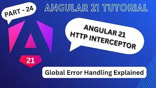 Angular 21 Global Error Handling with HTTP Interceptor Step-by-Step Guide