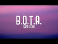 Download Lagu Eliza Rose - B.O.T.A. (Baddest Of Them All) LYRICS