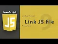 Link External JS File JavaScript Full Course 2026 Class