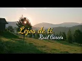 [Karaoke] Lejos de Ti - Raúl Garcés