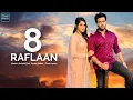 Download Lagu 8 Raflaan by Mankirt Aulakh, Gurlez Akhtar, Ginni Kapoor Music Video Releasing Soon