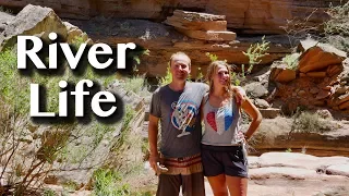 RIVER LIFE, HOW WE DID IT [Adventure #63]
