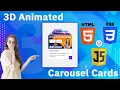 3D Carousel Using Html CSS JavaScript