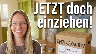 Doch JETZT einziehen? 🥹 Haus vorbereiten!