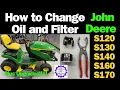 How to Change Engine Oil John Deere S130 S140 S160 S170 Series Lawn Tractor