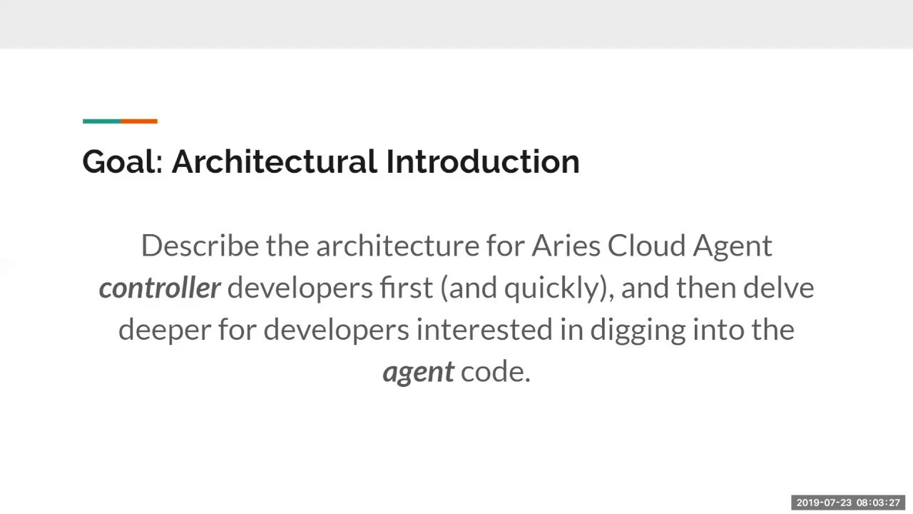 20190723 Aries Cloud Agent Python (ACA-Py) Architectural Deep Dive