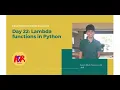 Day 22 Lambda Functions in Python Day 22