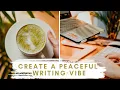 How I Created a Peaceful Writing Nook - In 5 Steps
