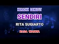 Download Lagu Sendiri - Rita Sugiarto Karaoke