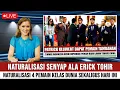 Download Lagu WOW! NATURALISASI SENYAP ALA PAK ERICK TOHIR, 3 PEMAIN KELAS DUNIA RESMI PERKUAT TIMNAS INDONESIA