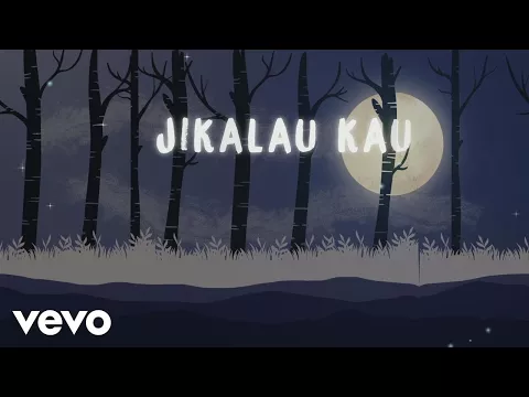 Download MP3 Judika - Jikalau Kau Cinta (Official Lyric Video)