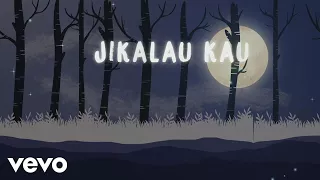 judika jikalau kau cinta official lyric video 