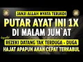 Bacaan Dahsyat! Satu Kali Putar Bisa Datangkan Kekayaan