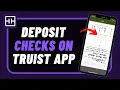 How to Deposit Checks on Truist App