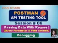 Postman - API Testing Tool in Hindi Session
