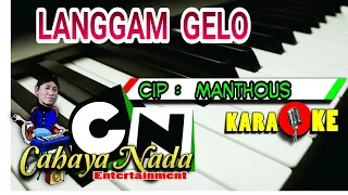 Download LANGGAM GELO - KARAOKE cover ( LANGGAM , GENDING , KERONCONG , DANGDUT ) MP3