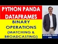 Binary Operations on DataFrame Lecture 6