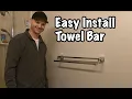 How to Install a Towel bar