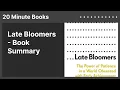 Late Bloomers - Book Summary