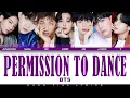 Download Lagu BTS - PERMISSION TO DANCE (Color Coded Lyrics Video)