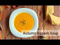 How to make PANERA S Autumn Squash Soup