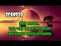 🏵️ Scorpio 🌹Aneh sangat... Tiba-tiba hal ini akan mendekat dan sangat mengejutkanmu 😱
