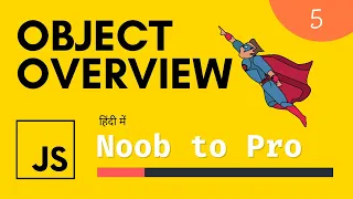 Object overview in Hindi Beginner to Expert Complete Course