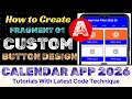 - How to create custom button design in android studio