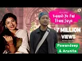 Kaash Ye Pal Tham Jaye | New Song | Pawandeep \u0026 Arunita | #arudeep #love